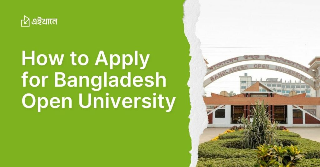 How to Apply for Bangladesh Open University